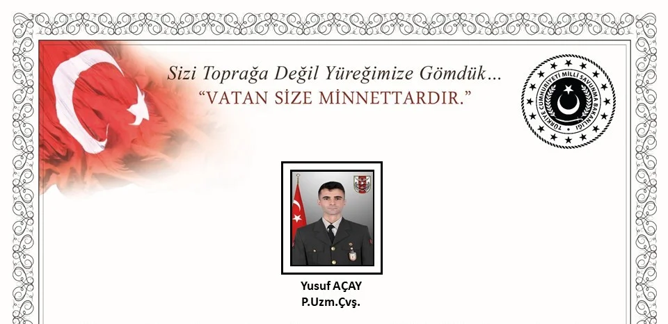 "AĞRI’DA ASKERİ ARAÇ KAZASI: PİYADE UZMAN ÇAVUŞ YUSUF AÇAY ŞEHİT OLDU"