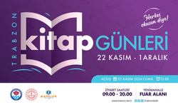 “TRABZON KİTAP GÜNLERİ BAŞLIYOR”