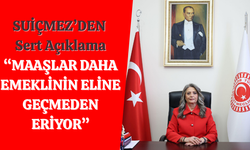 “MAAŞLAR DAHA EMEKLİNİN ELİNE GEÇMEDEN ERİYOR”