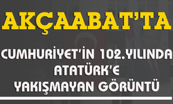 "AKÇAABAT'TA CUMHURİYET'İN 102.YILINDA ATATÜRK'E YAKIŞMAYAN GÖRÜNTÜ"
