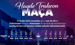 "BÜYÜKŞEHİR TRABZONSPOR MAÇINA ÜCRETSİZ TAŞIYACAK"