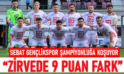 SEBAT GENÇLİKSPOR ŞAMPİYONLUĞA KOŞUYOR “ZİRVEDE 9 PUAN FARK”