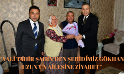 “VALİ TAHİR ŞAHİN’DEN ŞEHİDİMİZ GÖKHAN UZUN’UN AİLESİNE ZİYARET”