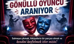 "BÜYÜKŞEHİR TİYATROSU İÇİN YENİ YETENEKLER ARANIYOR"