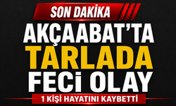 AKÇAABAT’TA TARLADA FECİ OLAY
