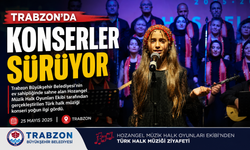 TRABZON'DA KONSERLER SÜRÜYOR