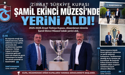 TRABZONSPOR’DAN TARİHİ GURUR: KUPA MÜZEDE YERİNİ ALDI