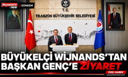 BÜYÜKELÇİ WİJNANDS’TAN BAŞKAN GENÇ'E ZİYARET