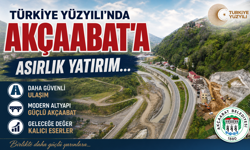 TÜRKİYE YÜZYILI’NDA AKÇAABAT’A ASIRLIK YATIRIM