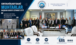ORTAHİSAR’DAKİ MUHTARLAR, BAŞKAN KAYA’YI ZİYARET ETTİ