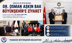 BAKAN BAK’TAN BÜYÜKŞEHİR’E ZİYARET