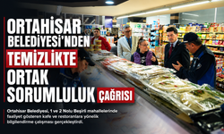 ORTAHİSAR BELEDİYESİ’NDEN TEMİZLİKTE ORTAK SORUMLULUK ÇAĞRISI