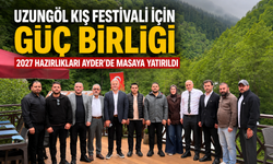 UZUNGÖL KIŞ FESTİVALİ İÇİN GÜÇ BİRLİĞİ: 2027 HAZIRLIKLARI AYDER’DE MASAYA YATIRILDI