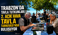 TRABZON'DA TAVLA TUTKUNLARI 2. AÇIK HAVA TAVLA TURNUVASI'NDA BULUŞUYOR