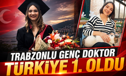 TRABZONLU GENÇ DOKTOR TÜRKİYE 1. OLDU