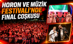 HORON VE MÜZİK FESTİVALİ’NDE FİNAL COŞKUSU
