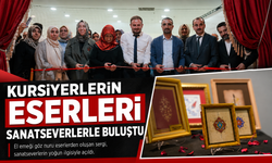 KURSİYERLERİN ESERLERİ SANATSEVERLERLE BULUŞTU