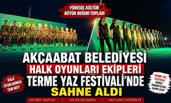 AKÇAABAT BELEDİYESİ HALK OYUNLARI EKİPLERİ TERME YAZ FESTİVALİ’NDE SAHNE ALDI