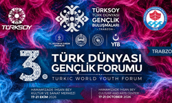 Türk Dünyası Trabzon’da Buluşuyor