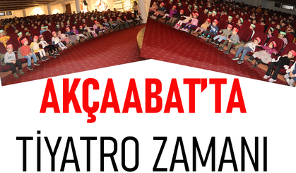 AKÇAABAT’TA TİYATRO ZAMANI