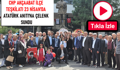 CHP AKÇAABAT İLÇE TEŞKİLATI 23 NİSAN'DA ATATÜRK ANITI'NA ÇELENK SUNDU