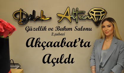GÜZELLİK UZMANI DİLEK ALTUNTAŞ İKİNCİ ŞUBESİNİ AKÇAABAT'TA AÇTI