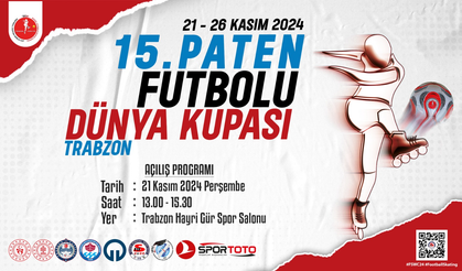 “15. PATEN FUTBOLU DÜNYA KUPASI TÜRKİYE’DE İLK KEZ TRABZON’DA YAPILACAK”