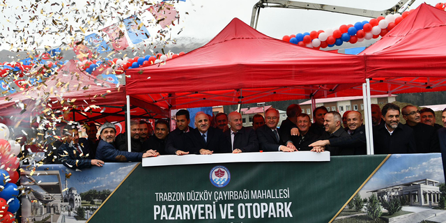‘Düzköy Pazaryeri Ve Otopark Projesi’nin Temeli Törenle Atıldı