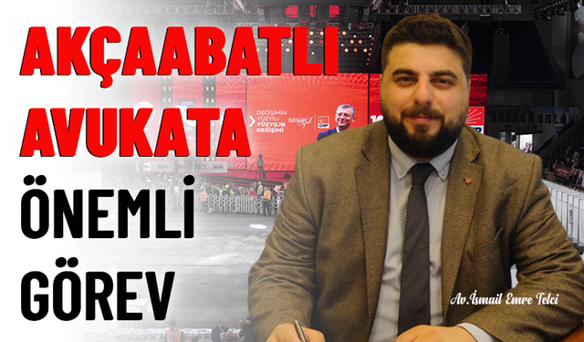 AKÇAABATLI İSMAİL EMRE TELCİ  CHP'DEN "YDK"YE SEÇİLDİ