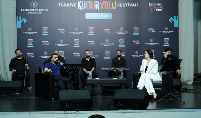 "SANATIN KALBİ TRABZON KÜLTÜR YOLU FESTİVALİ’NDE ATIYOR"
