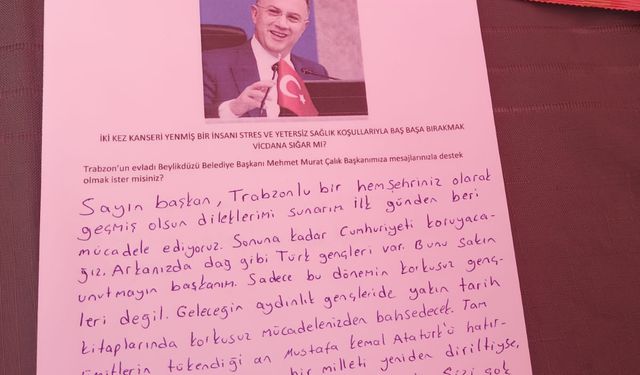 “TRABZON’DAN MURAT ÇALIK’A MEKTUPLU DESTEK”