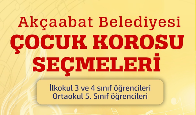 "AKÇAABAT BELEDİYESİ ÇOCUK KOROSU İÇİN BAŞVURULAR BAŞLADI"