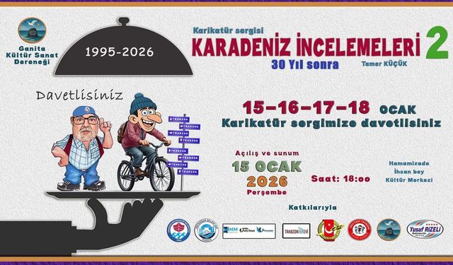 "TAMER KÜÇÜK’TEN 30 YIL SONRA GELEN SERGİ KARADENİZ İNCELEMELERİ – II”