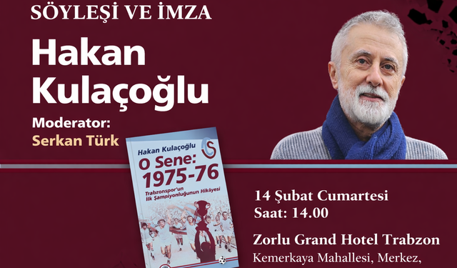 "TRABZONSPOR’UN EFSANE SEZONU BÜYÜK BİR BULUŞMAYLA ANILACAK"