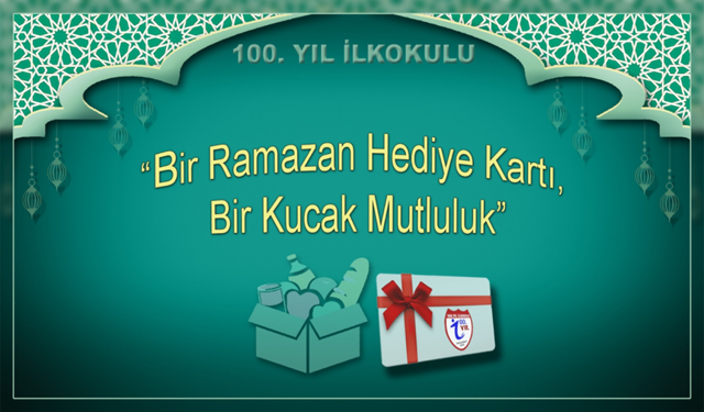 "AKÇAABAT 100. YIL İLKOKULU’NDAN RAMAZAN DAYANIŞMASI"