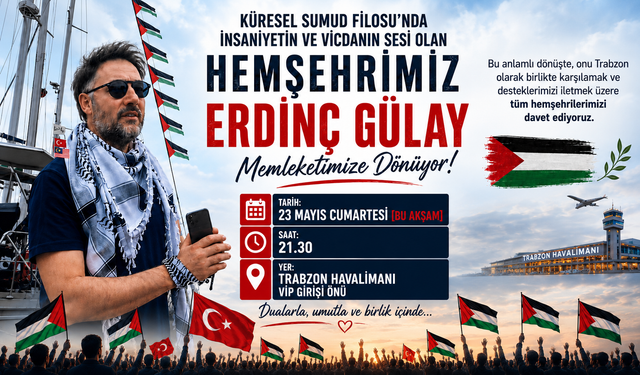 SUMUD FİLOSUNA KATILAN GÜLAY, TRABZON’A DÖNÜYOR…