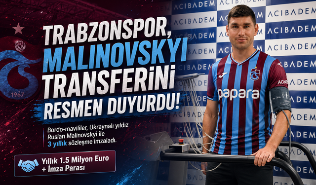 TRABZONSPOR MALİNOVSKYİ TRANSFERİNİ KAP’A BİLDİRDİ