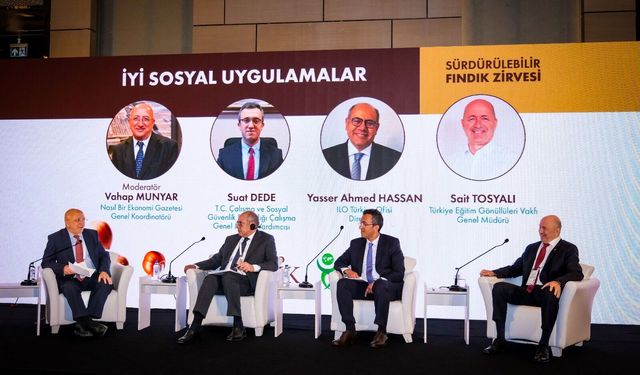 SÜRDÜRÜLEBİLİR FINDIK ZİRVESİ’NDE İYİ TARIM VE İYİ SOSYAL UYGULAMA ÖRNEKLERİ PAYLAŞILDI