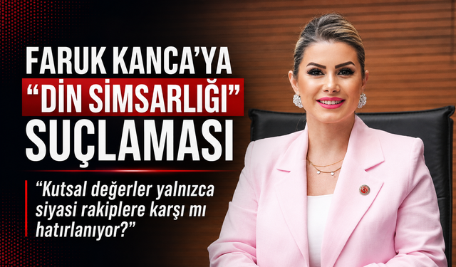 FARUK KANCA’YA “DİN SİMSARLIĞI” SUÇLAMASI