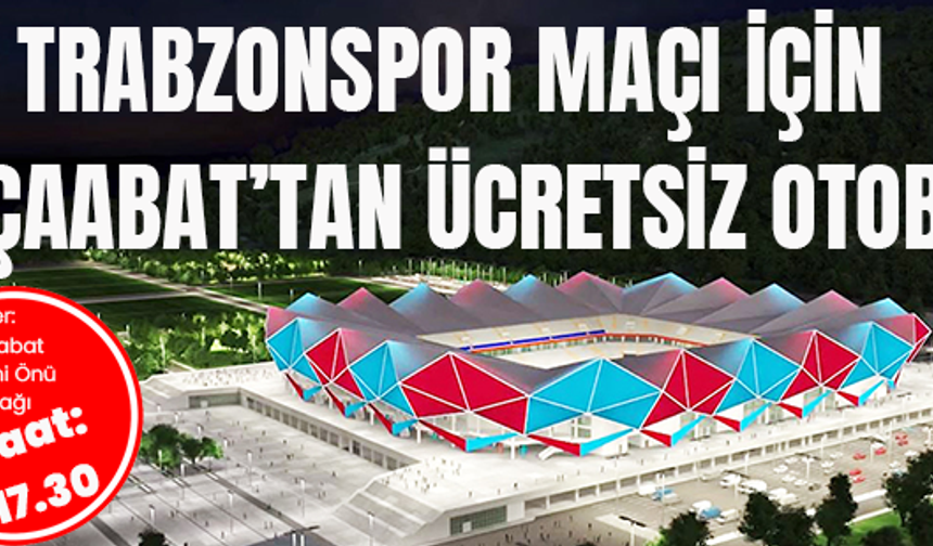 Trabzonspor Maçı İçin Akçaabat’tan Ücretsiz Otobüs Kalkacak