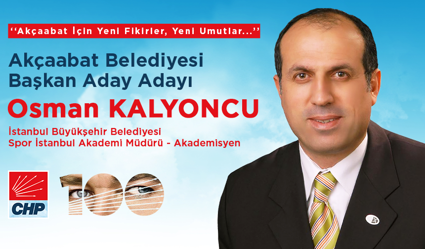 OSMAN KALYONCU CHP'DEN ADAY ADAYI