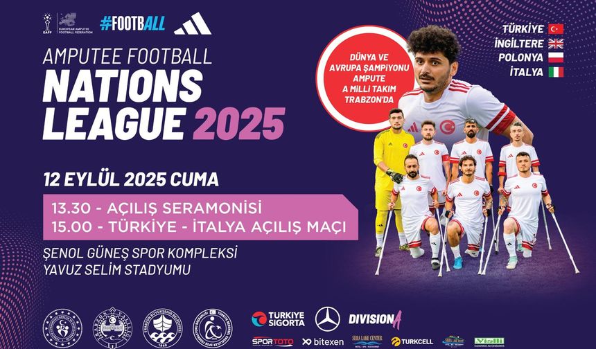 “TRABZON’DA AMPUTE ULUSLAR LİGİ ŞAMPİYONASI BAŞLIYOR”