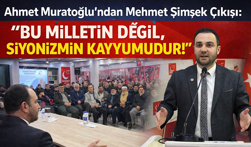 “AHMET MURATOĞLU’NDAN MEHMET ŞİMŞEK ÇIKIŞI”
