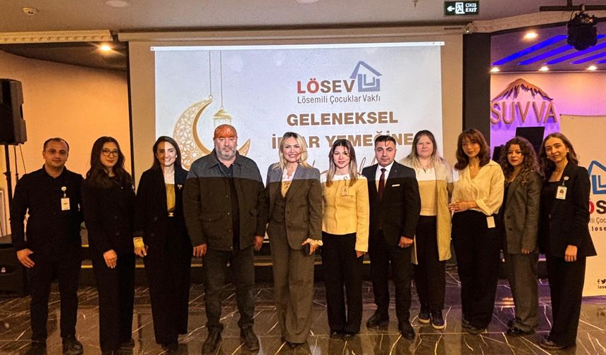 "LÖSEV AİLESİ TRABZON’DA İFTAR SOFRASINDA BULUŞTU"