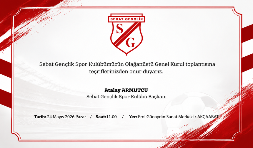 SEBAT GENÇLİK SPOR KULÜBÜ’NDEN OLAĞANÜSTÜ GENEL KURUL DAVETİ