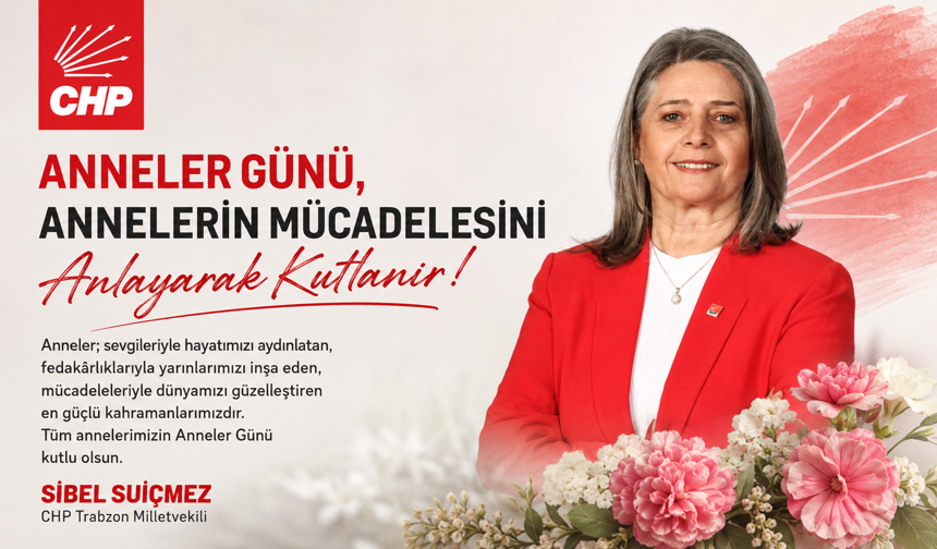 ANNELER GÜNÜ, ANNELERİN MÜCADELESİNİ ANLAYARAK KUTLANIR!