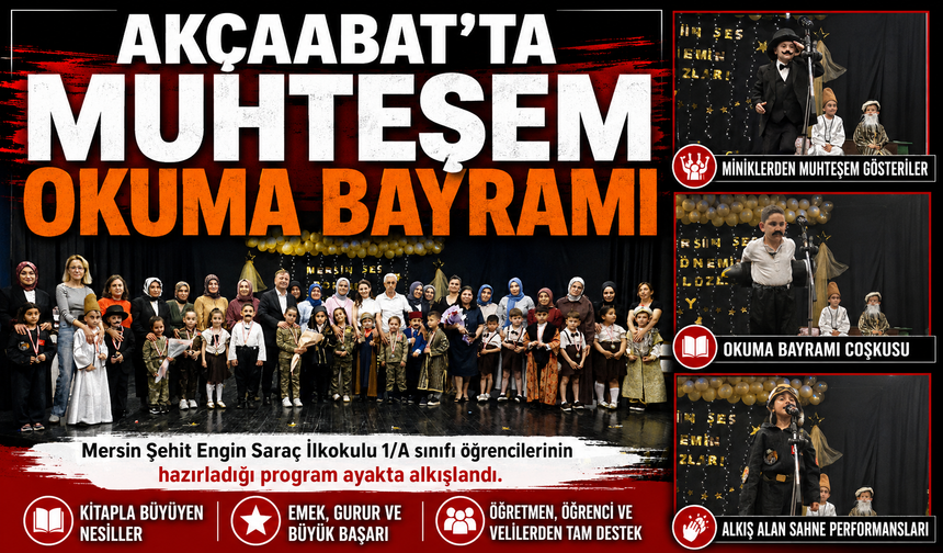 AKÇAABAT’TA MUHTEŞEM OKUMA BAYRAMI PROGRAMI