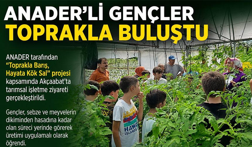 Gençler Toprakla Buluştu