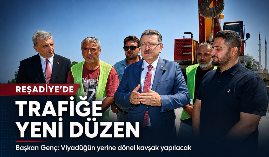 Reşadiye Viyadüğü’nün Yerine Dönel Kavşak Geliyor