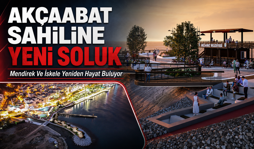 AKÇAABAT SAHİLİNE YENİ SOLUK